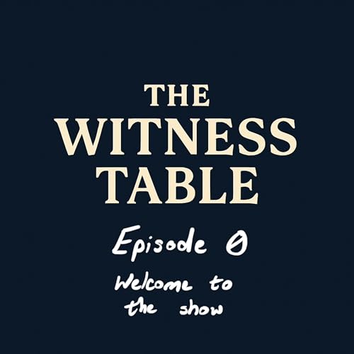 Page de couverture de Intro To The Witness Table Podcast