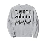 Turn Up The Volume