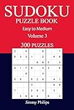 300 Easy to Medium Sudoku Puzzle Book: volume 3