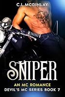 Sniper: An MC Romance (A Devil's MC Series) B0DCVMQPSX Book Cover