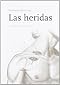 Las heridas (FONDO) Las heridas (FONDO)