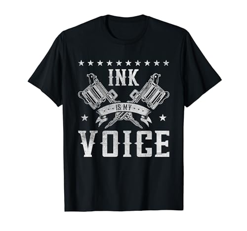 Ink Is My Voice | Tatoueur encré | Tatoueur T-Shirt