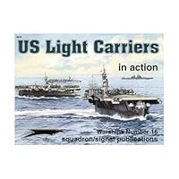 US Light Carriers in action 0897474376 Book Cover
