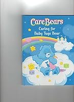 Care Bears ; Caring for Baby Tugs Bear B000RJSDKS Book Cover