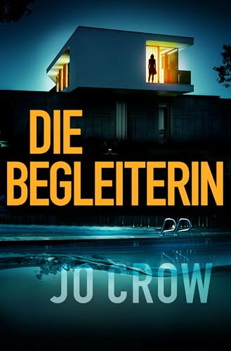Die Begleiterin: Ein packender Psychothriller
