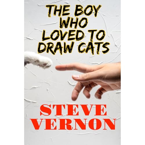 The Boy Who Loved To Draw Cats by Steve Vernon episode artwork
