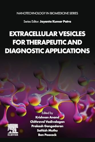 Extracellular Vesicles for Therapeutic and Diagnostic Applications (Nanotechnology in Biomedicine)