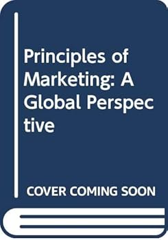 Hardcover Principles of marketing: A global perspective Book