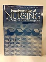 Fundamentals of Nursing: the Art and Science of Nursing: Instructor's Manual 0397553226 Book Cover