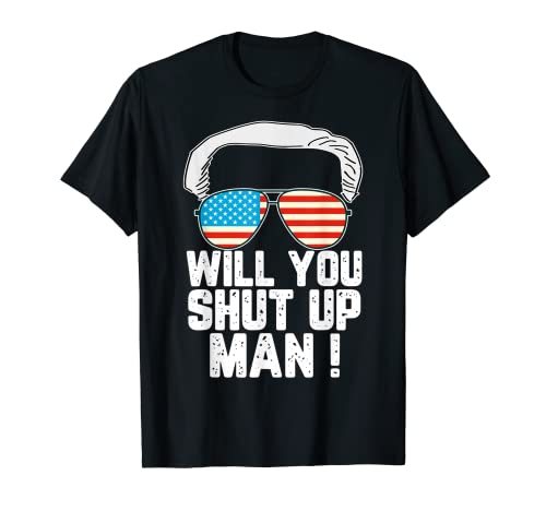 Joe Biden President 2020 Camisa Will You Shut Up Man presentes t-shirt, Preto, S
