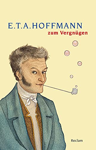 E.T.A. Hoffmann zum Vergnuegen