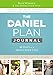 Daniel Plan Journal: 40 Days to a Healthier Life (The Daniel Plan)