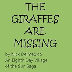 The Giraffes Are Missing Titelbild