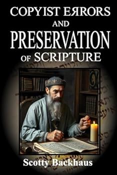 Paperback Copyist Errors and Preservation of Scripture Book