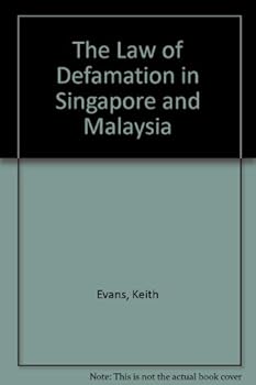 Hardcover The law of defamation in Singapore and Malaysia Book