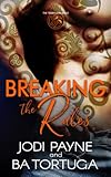 Breaking the Rules (The Triskelion Series)