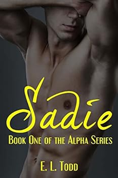 Sadie - Book #1 of the Alpha