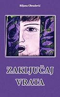 Zakljucaj vrata 1514805782 Book Cover
