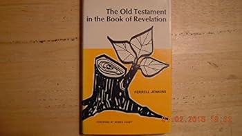 Hardcover The Old Testament in the Book of Revelation Book