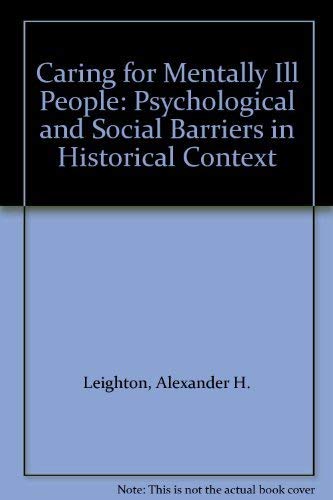 Amazon.com: Caring for Mentally Ill People: Psychological and Social Barriers in Historical ...