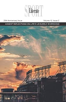 Paperback Sport Literate: 25th Anniversary Issue Book