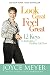 Look Great, Feel Great: 12 Keys to Enjoying a Healthy Life Now