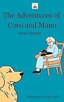 The Adventures of Coco and Mano 627945360X Book Cover