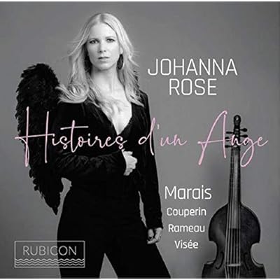 Johanna Rose: Histoires D'un Ange
