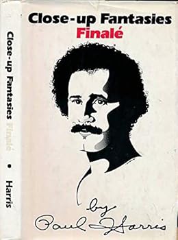 Close-up Fantasies - Finale