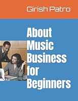 About Music Business for Beginners B0BD95N2BC Book Cover