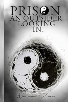 Hardcover Prison, An Outsider Looking In Book