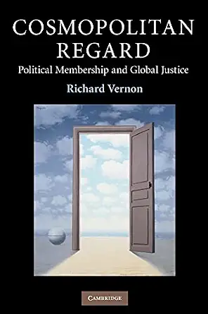 Cosmopolitan Regard: Political Membership and Global Justice-Wow! eBook