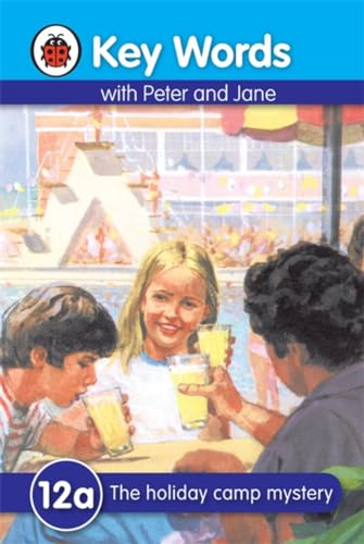 Key Words with Peter and Jane #12 the Holiday Camp Mystery Ser A