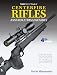 Gun Digest Book of Centerfire Rifles Assembly/Disassembly (Gun Digest Book Of Firearms Assembly/Disassembly)