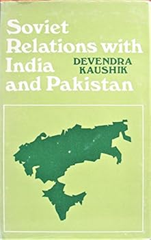 Hardcover Soviet relations with India and Pakistan Book