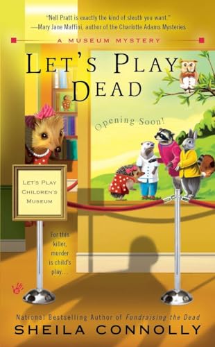 Let's Play Dead (A Museum Mystery) 042524220X Book Cover