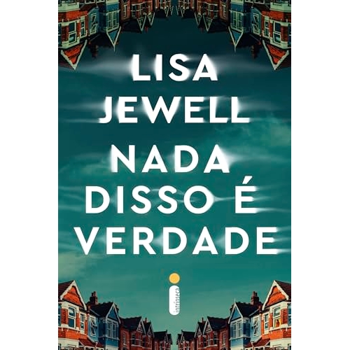 Nada disso é verdade Capa comum – 4 novembro 2024 Nada disso é verdade Capa comum – 4 novembro 2024