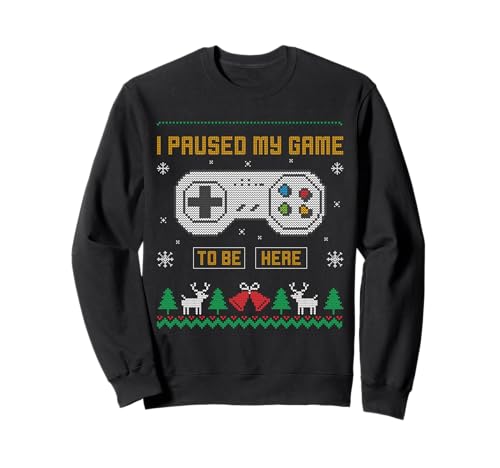 I Paused My Game To Be Here - camisola feio de Natal camisola