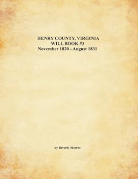 Paperback Henry County, Virginia Will Book #3 Book