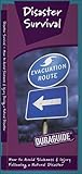 Disaster Survival: A Waterproof Pocket Guide to Avoiding Sickness & Injury During a Natural Disaster (DuraguideÃâÃâ¢)