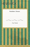  Rauhbein. Roman.