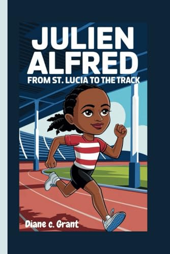 JULIEN ALFRED: From St. Lucia to the Track