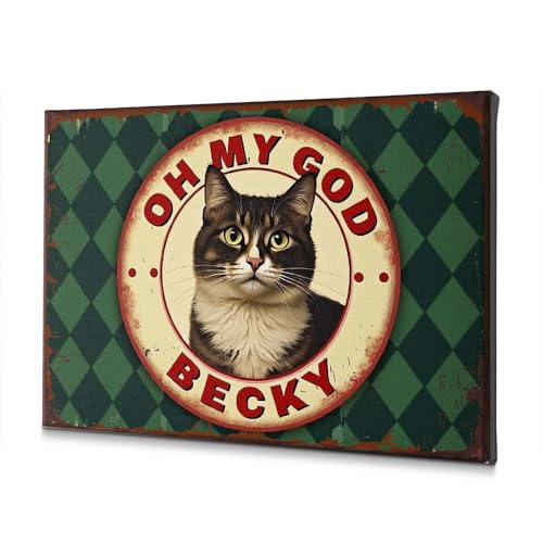 Poster chat Oh My God Becky décoration rustique pour amoureux des chats