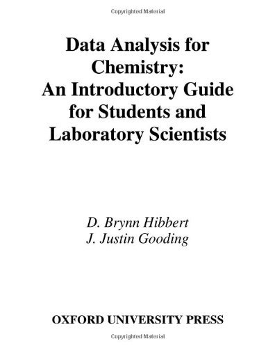 Data Analysis for Chemistry: An Introductory Guide for Students and Laboratory Scientists