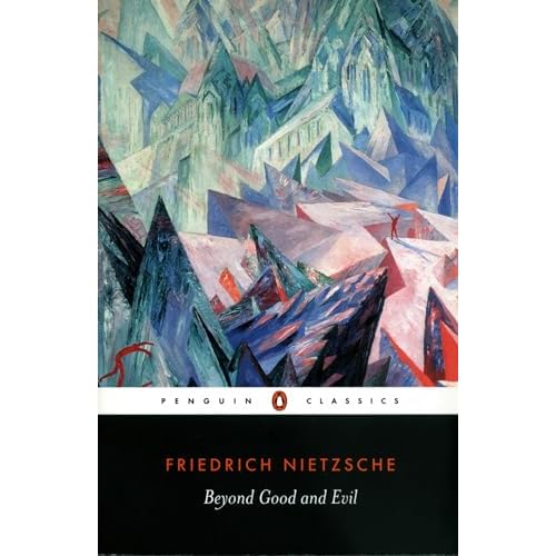 Beyond Good and Evil (Penguin Classics)