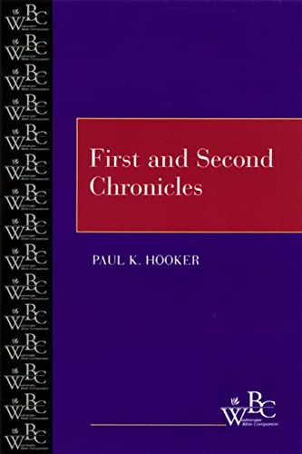 First and Second Chronicles (Westminster Bible Companion)