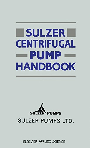 Sulzer Centrifugal Pump Handbook (English Edition) - Pumps, Sulzer