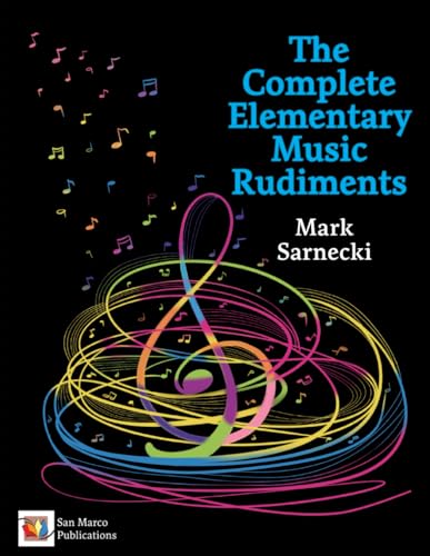The Complete Elementary Music Rudiments
