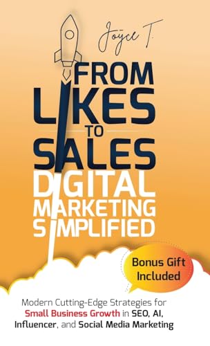 Strategies for Cross-Promoting Your Content 7 From Likes to Sales - Digital Marketing Simplified: Modern Cutting-Edge Strategies for Small Business Growth in SEO, AI, Influencer, and Social Media Marketing