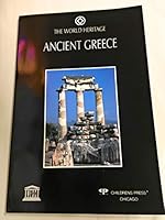 Ancient Greece (The World Heritage) 0516083767 Book Cover